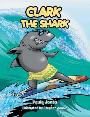 Clark The Shark