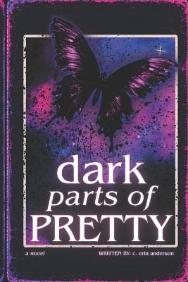 Dark Parts of Pretty