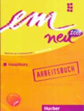 Em Neu 2008 Hauptkurs Arbeitsbuch Mit Audio-CD