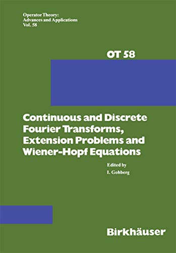 Continuous and Discrete Fourier Transforms, Extension Problems and Wiener-Hopf Equations