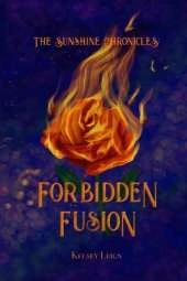 The Sunshine Chronicles: Forbidden Fusion