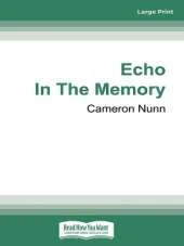 Echo in the Memory