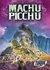 Machu Picchu : the Lost Civilizatio