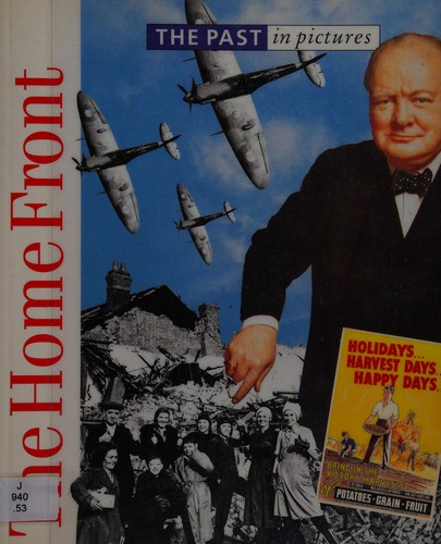 The Past In Pictures: The Home Front