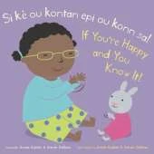 Si kè ou kontan epi ou konn sa! /If You’re Happy and You Know It!