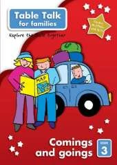 Table Talk 3: Comings and Goings: Bible discovery for families