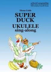 Higgledy Piggledy Jazz: Super Duck