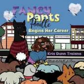 Fancy Pants Poodle Begins Her Career: An adorable Poodle from Queens, N.Y., uses ingenuity and fashion design knowledge to solve problems.