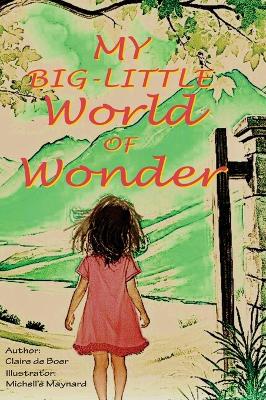 My Big-Little World of Wonder
