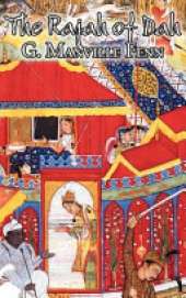 The Rajah of Dah by G. Manville Fenn, Fiction, Action & Adventure