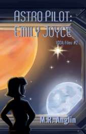 Astro Pilot: Emily Joyce