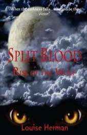 Split Blood: Rise of the Wolf