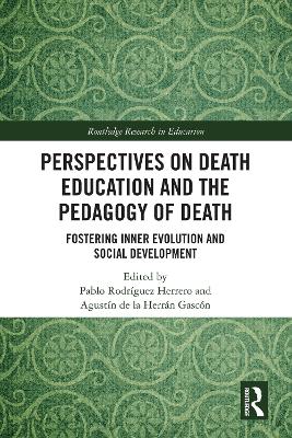 Perspectives on Death Education and the Pedagogy of Death: Fostering Inner Evolution and Social Development