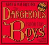 The Dangerous Book for Boys