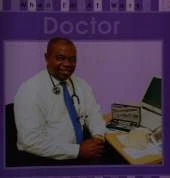 When I'm At Work: Doctor