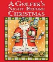 Golfer's Night Before Christmas