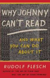 Why Johnny Can't Read and What You Can Do about It