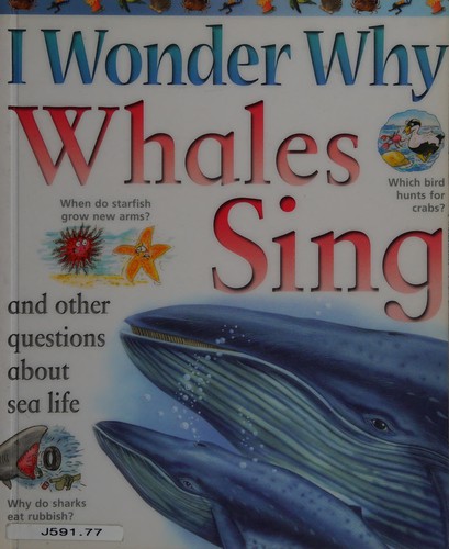 IWW Whales Sing and Other Questions About Sea Life