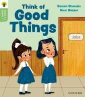 Oxford Reading Tree Green Sparks: Level 3: Think of Good Things