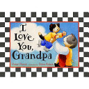 I Love You Grandpa