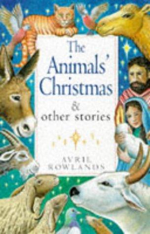 The Animals' Christmas and other stories