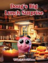 Doug's Big Lunch Surprise