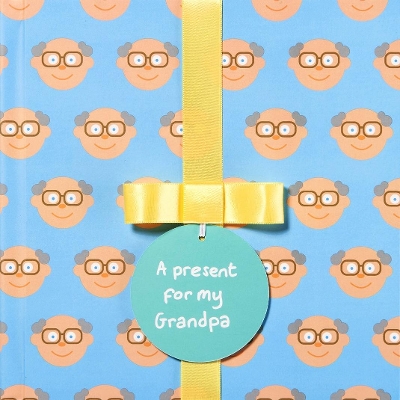 A Present For My Grandpa