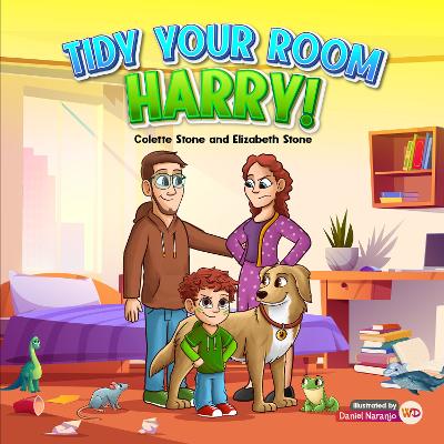 Tidy Your Room, Harry: Harry and Stinkers Worldly Adventures