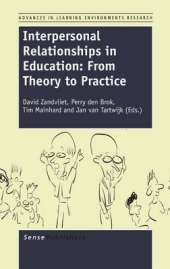 Interpersonal Relationships in Education: From Theory to Practice