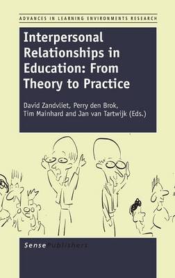 Interpersonal Relationships in Education: From Theory to Practice
