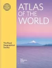 Philip's RGS Atlas of the World: 2024 edition