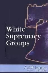 White Supremacy Groups