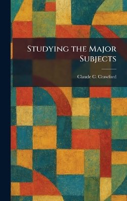 Studying the Major Subjects