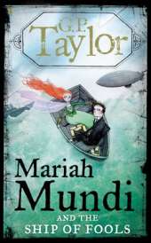 Mariah Mundi and the Ship of Fools