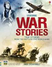 Book of War Stories: True Stories from the First & Second World Wars