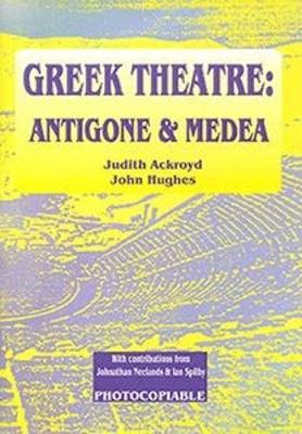 Greek Drama: a Workshop Approach to "Antigone" and "Medea"