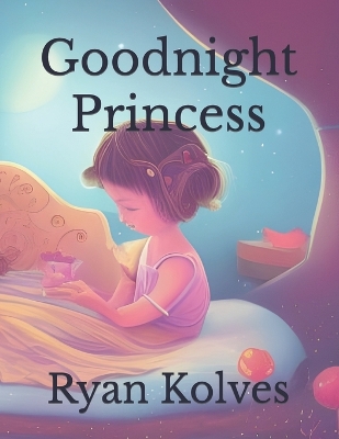 Goodnight Princess