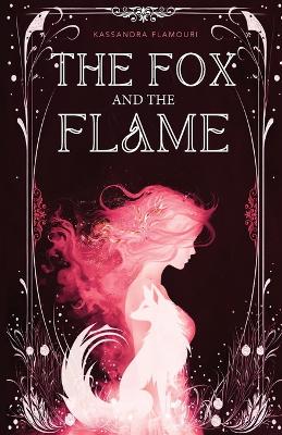 The Fox and the Flame