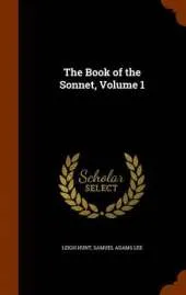 The Book of the Sonnet, Volume 1