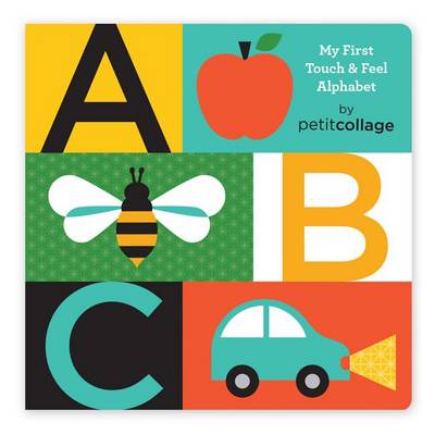 My First Touch and Feel Board Book