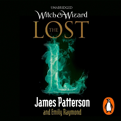Witch & Wizard: The Lost: (Witch & Wizard 5)