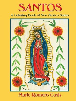 Santos, a Coloring Book of New Mexico Saints