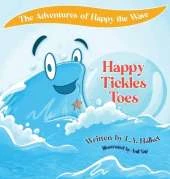 The Adventures of Happy the Wave: Happy Tickles Toes