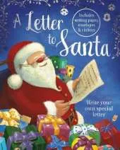 A Letter to Santa: Write Your Own Special Letter