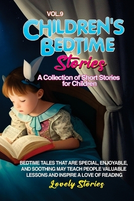 Children's Bedtime Stories: A collection of short stories for children