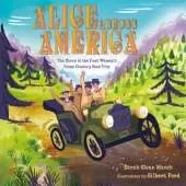 Alice Across America: The Story of the First Women's Cross-Country Road Trip