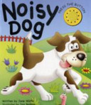 Noisy Dog