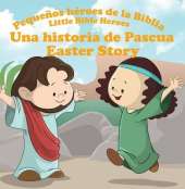 Una Historia De Pascua - Easter Story