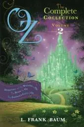 Oz, the Complete Collection Volume 2 bind-up: Dorothy & the Wizard in Oz; The Road to Oz; The Emerald City of Oz