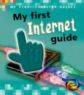 My First Internet Guide
